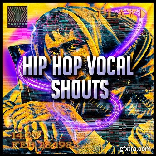 Toolbox Samples Hip Hop Vocal Shouts