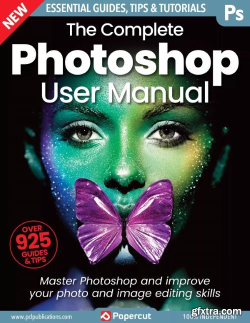 The Complete Photoshop User Manual - 19th Edition, 2023