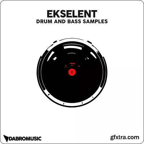 DABRO Music Ekselent Drum And Bass » GFxtra