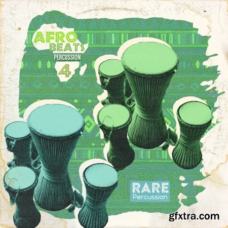 RARE Percussion Afro Beats Percussion Vol 4