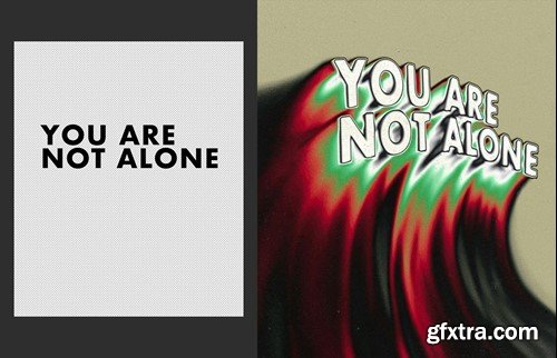 Not Alone Melting Text PSD Template L7CKNZZ Not Alone Melting Text PSD Template L7CKNZZ