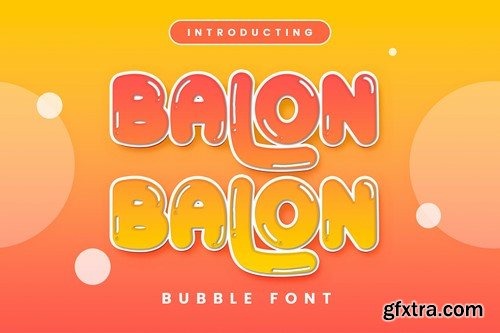 Balon - Bubble Font WJLJA9H Balon - Bubble Font WJLJA9H