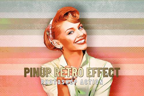 PinUp Retro Effect - Photoshop Action PinUp Retro Effect - Photoshop Action