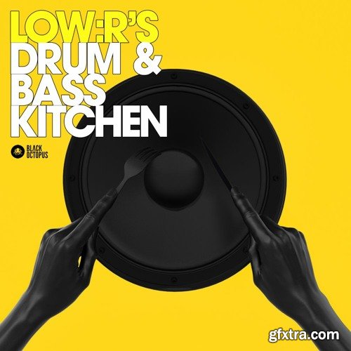 Black Octopus LOW:R's Drum And Bass Kitchen