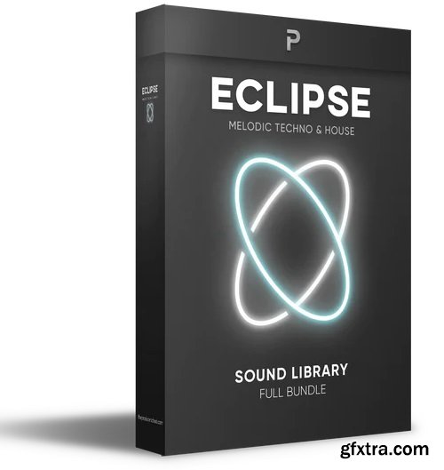 The Producer School Eclipse Melodic Techno & House Full Bundle
