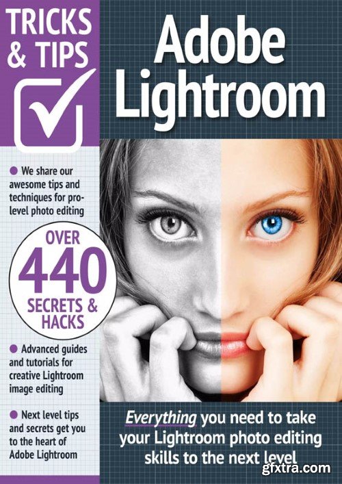 Adobe Lightroom Tricks and Tips - 16th Edition, 2023