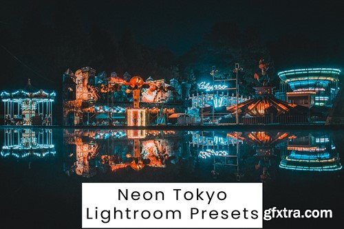 Neon Tokyo Lightroom Presets 7W8U5LU Neon Tokyo Lightroom Presets 7W8U5LU