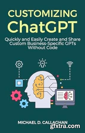 Customizing ChatGPT Customizing ChatGPT
