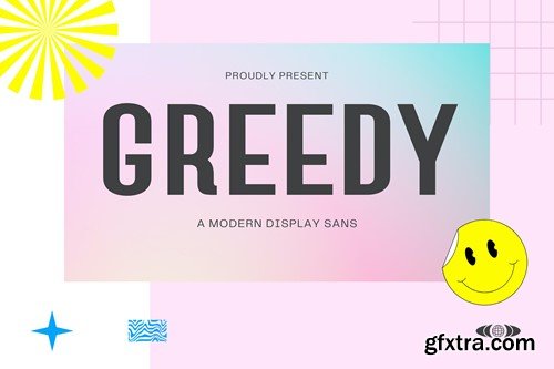 Greedy | Modern Sans HJEHSMB Greedy | Modern Sans HJEHSMB