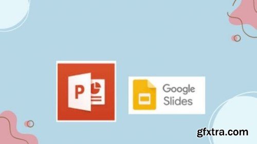 Essential Skills of Microsoft PowerPoint and Google Slide
