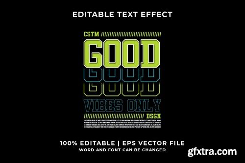 Good Vibes Editable Text Effect E3SU7T6 Good Vibes Editable Text Effect E3SU7T6