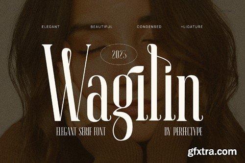 Wagilin Elegant Serif Font Typeface ETTKAAR