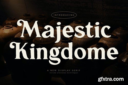 Majestic Kingdome A New Display Serif Font WKAC97G Majestic Kingdome A New Display Serif Font WKAC97G