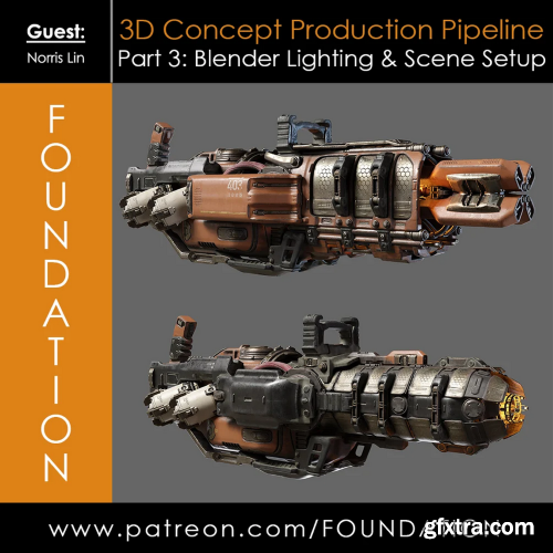 Foundation Patreon - 3D Concept Production Pipeline Part 3: Blender Lighting & Scene Set-Up with Norris Lin