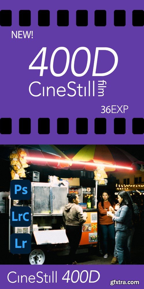 Film is Fun - CineStill 400D Film Emulation Lightroom Preset