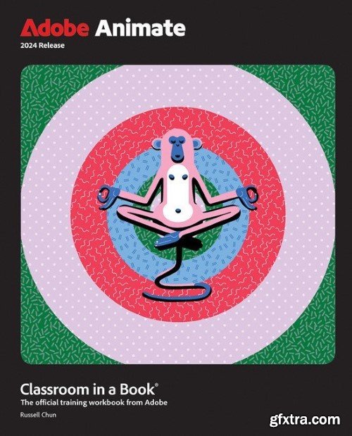 Adobe Animate Classroom in a Book 2024 Release