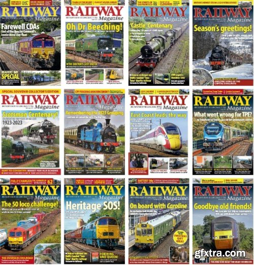 The Railway Magazine - Full Year 2023 Collection