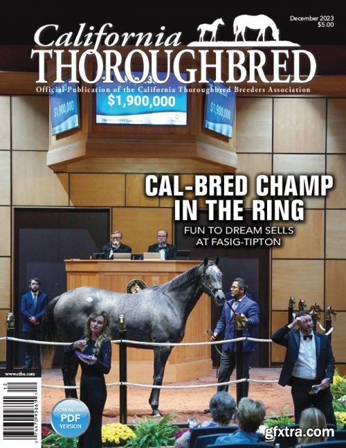 California Thoroughbred Magazine - December 2023
