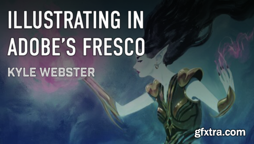 Kyle Webster - Illustrating in Adobe\'s Fresco - Full Master Class