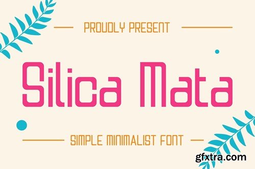 Silica Mata | Minimalist Typeface JJJCSJM Silica Mata | Minimalist Typeface JJJCSJM