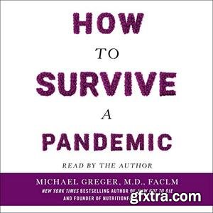 How to Survive a Pandemic