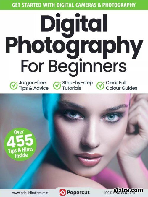 Digital Photography for Beginners - 17th Edition, 2024