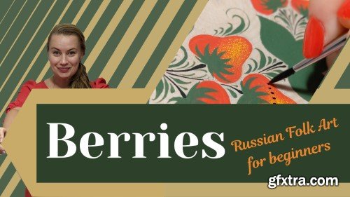 BERRIES: Easy Decorative Brush Painting With Acrylic For Beginners