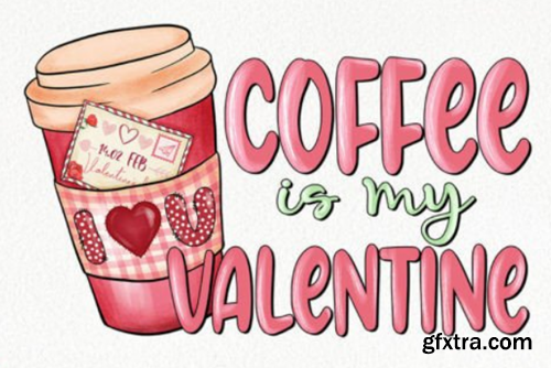 Coffee Valentine's Day PNG Bundle Coffee Valentine's Day PNG Bundle
