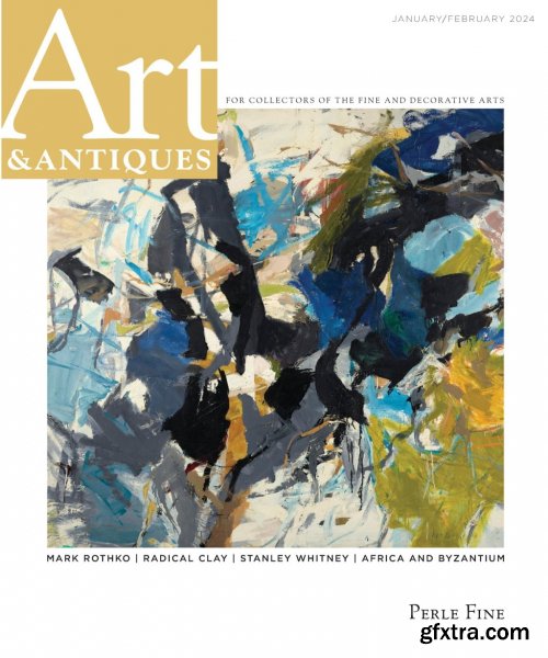 Art & Antiques - January/February 2024
