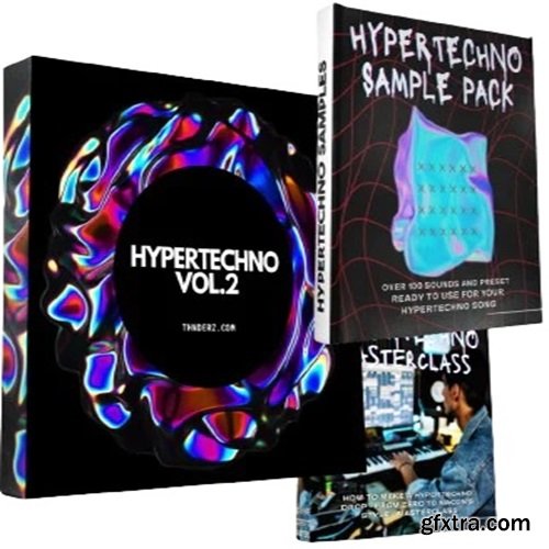 THNDERZ Hypertechno Sample Pack! Hypertechno Vol 1-2