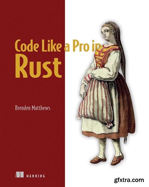Code Like a Pro in Rust (Final Release)