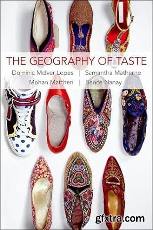 The Geography of Taste (Thinking Art)