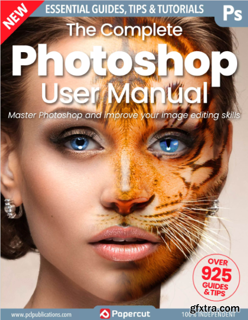 The Complete Photoshop User Manual - 21th Edition, 2024