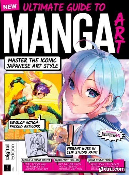 Ultimate Guide to Manga Art - 3rd Edition, 2024