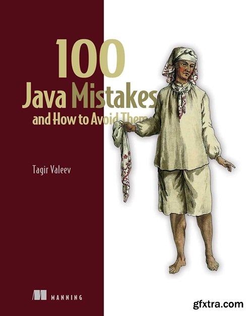 100 Java Mistakes and How to Avoid Them (Final Release)