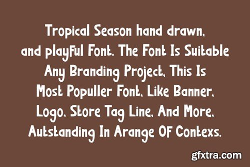 Tropical Season - Hand Drawn & Rustic Font CHBN8N7