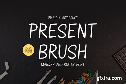 Present Brush - Marker & Rustic Font GNJTV98