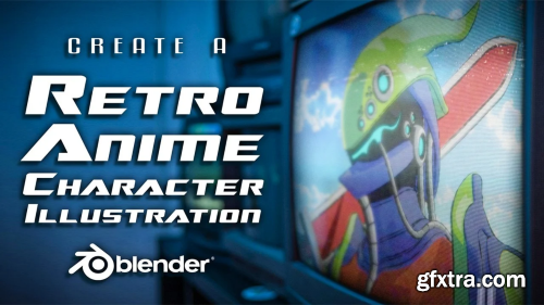 Create a Retro Anime Character Illustration with Blender 3D