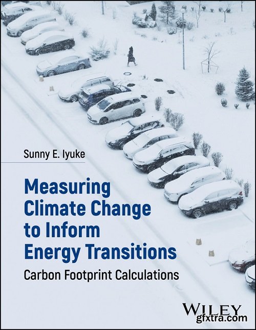 Measuring Climate Change to Inform Energy Transitions: Carbon Footprint Calculations