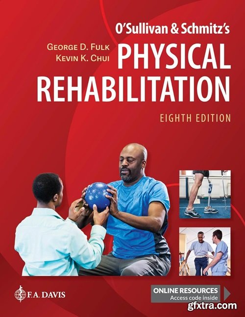 O\'Sullivan & Schmitz\'s Physical Rehabilitation, 8th Edition