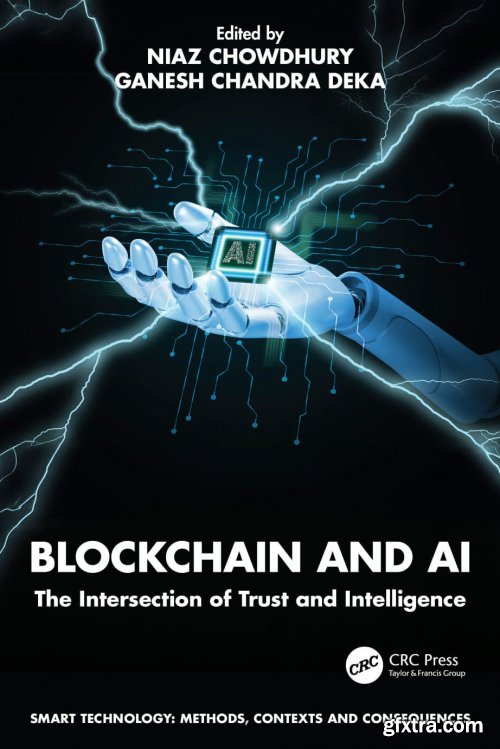Blockchain and AI: The Intersection of Trust and Intelligence
