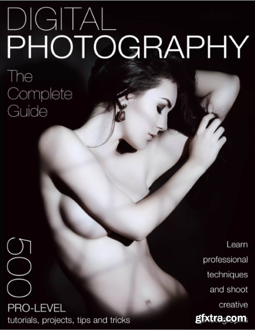 Digital Photography The Complete Guide - 1st Edition 2024