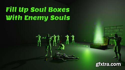 UnrealEngine - Soul Box