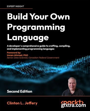 Build your own Programming Language, 2nd Edition