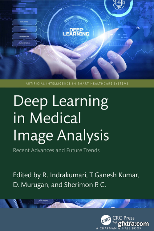 Deep Learning in Medical Image Analysis: Recent Advances and Future Trends