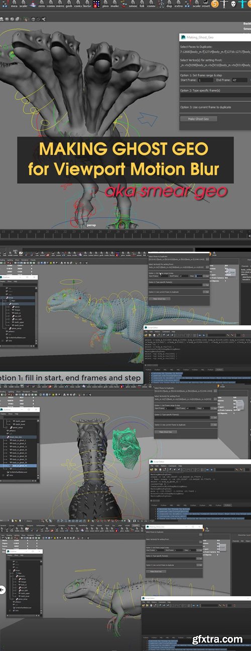 Making Ghost Geo for Viewport Motion Blur - Maya Python Script