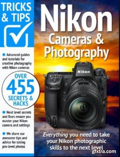 Nikon Tricks and Tips - 18th Edition 2024