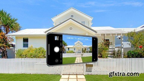 Smartphone Photography For Real Estate Professionals