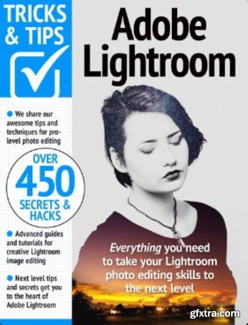 Adobe Lightroom Tricks and Tips - 18th Edition 2024