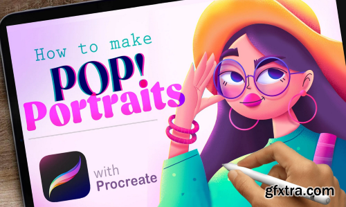 Procreate Protraits | Making Faces Pop with Style!